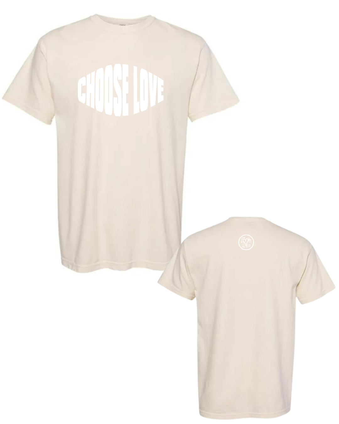 Choose Love - T Shirt